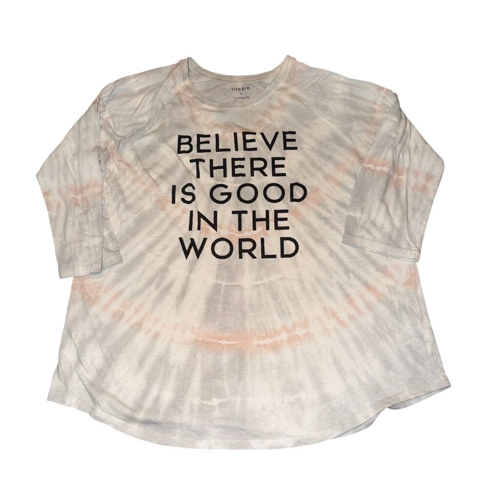 Torrid 3/4 Sleeve Top Women's Sz 0 L Tie Dye Believe There Is Good In The World
